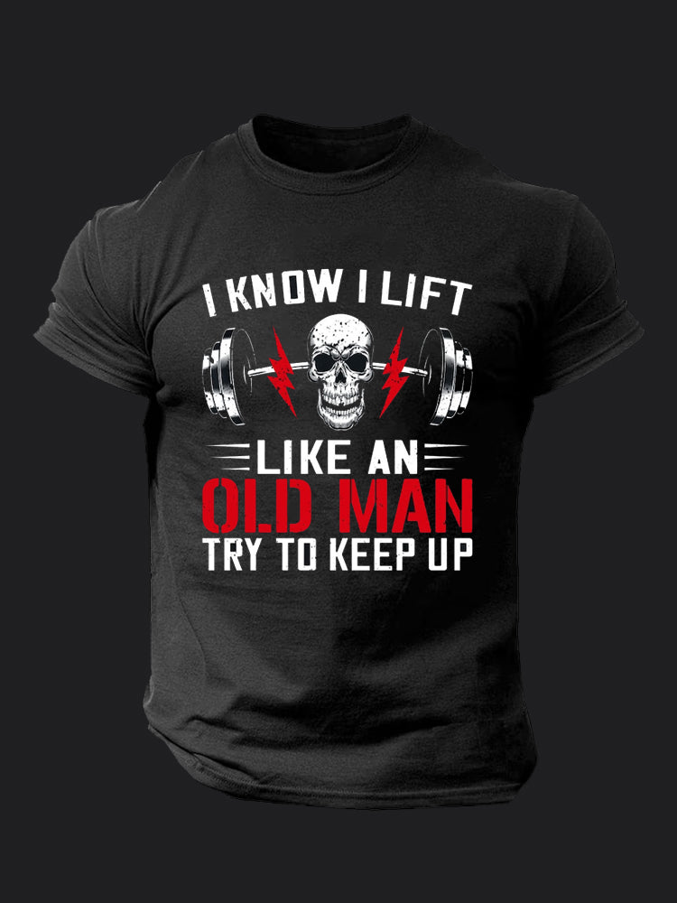I Know I Lift Like An Old Man BombApe Gym T-shirt
