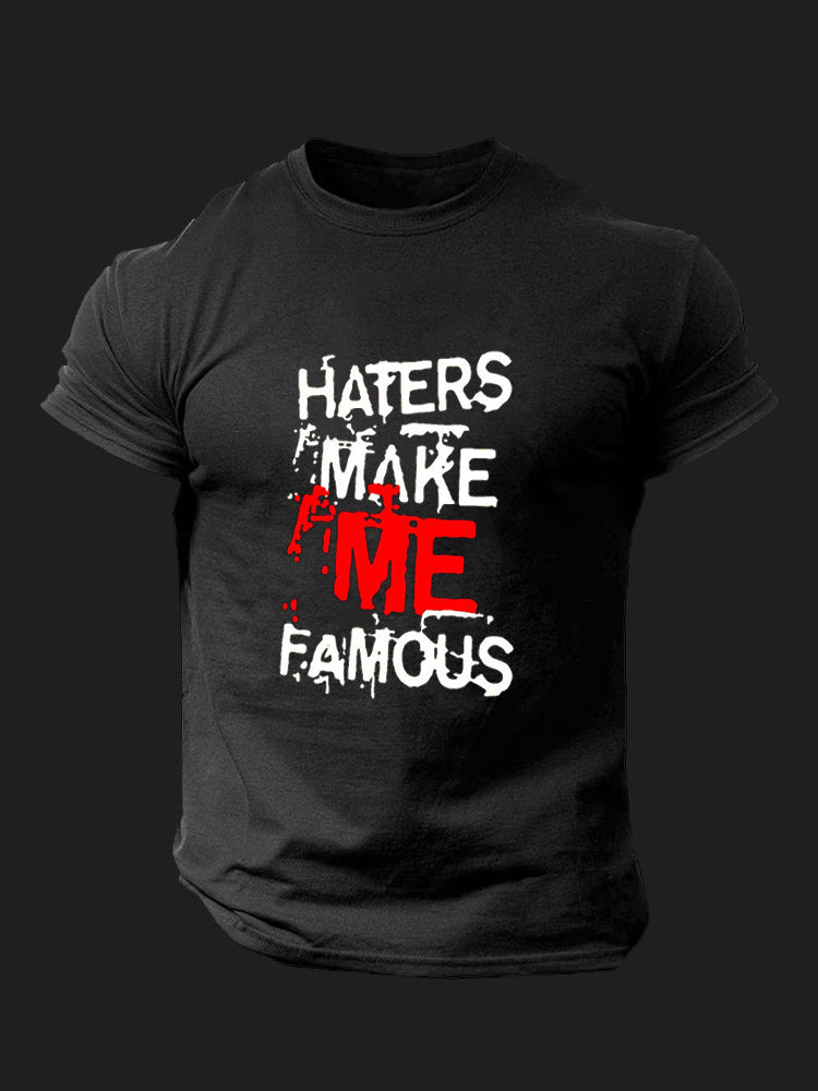 Haters Make Me Famous BombApe Gym T-shirt