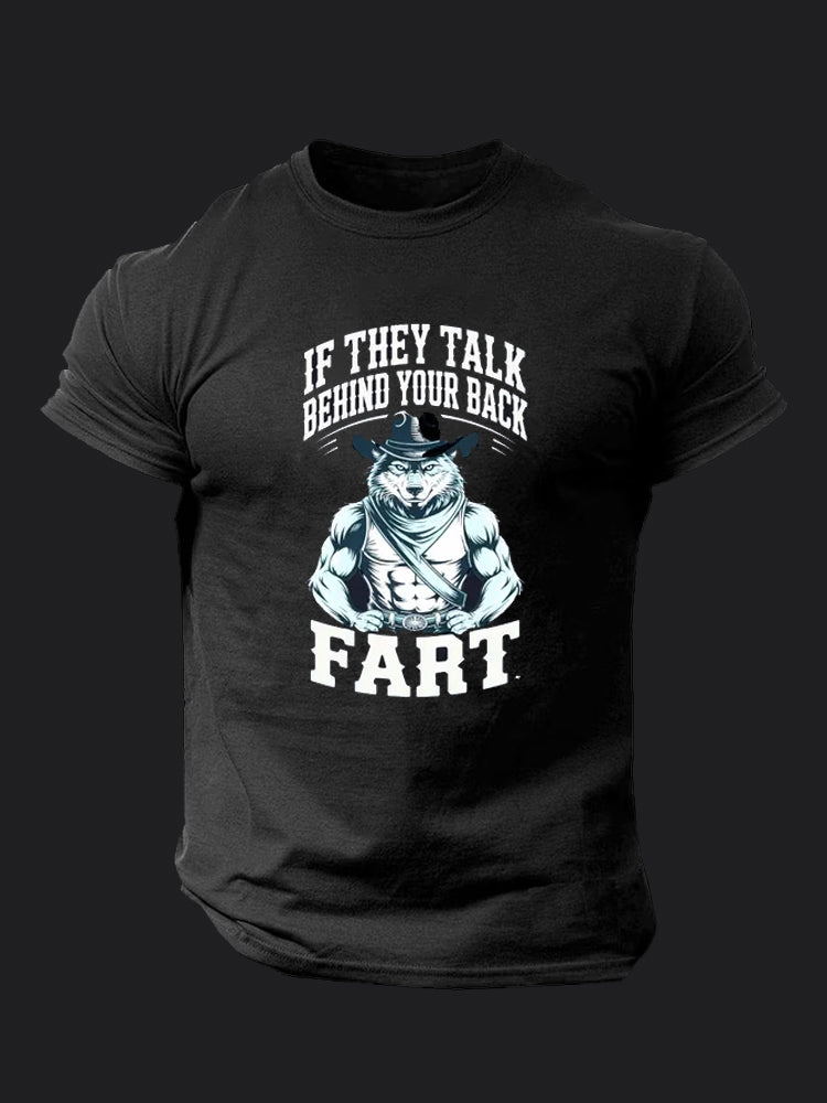 If They Talk behind Your Back Fart BombApe Gym T-shirt