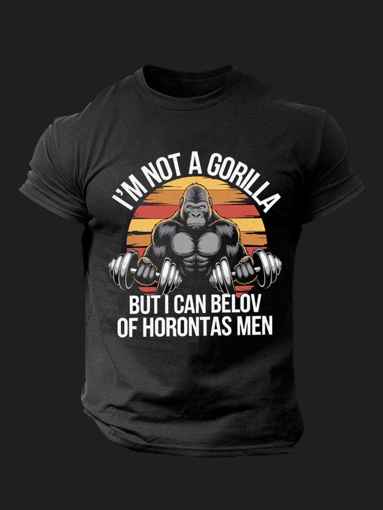 I’m Not A Gorilla But I Can Beat Off A Hundred Men BombApe Gym T-shirt