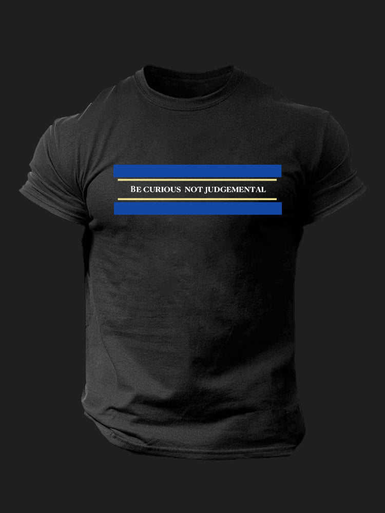 Be Curious Not Judgemental BombApe Gym T-shirt