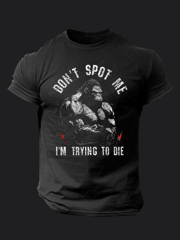 Don't Spot Me BombApe Gym T-shirt