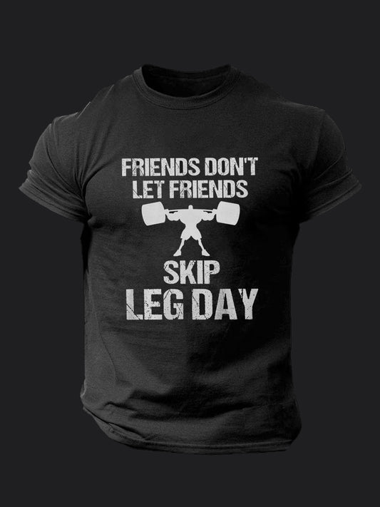 Friends Don't Let Friends Skip Leg Day BombApe Gym T-shirt