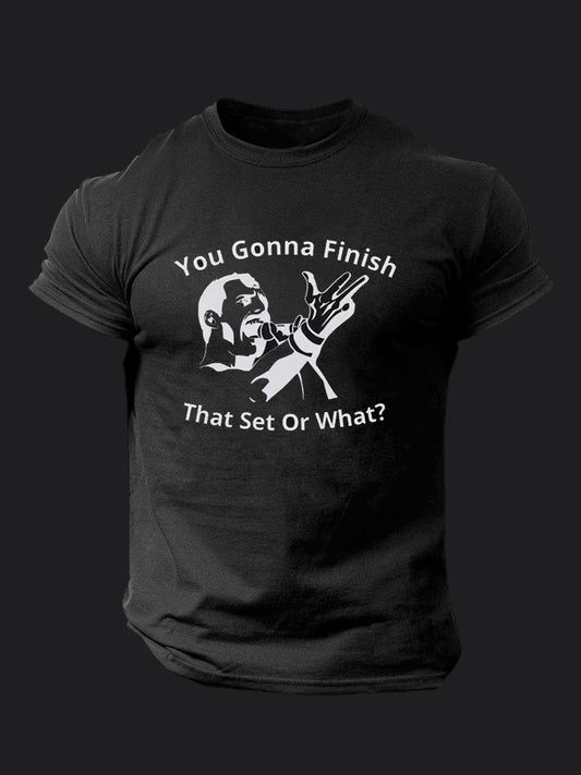 You Gonna Finish That Set Or What BombApe Gym T-shirt