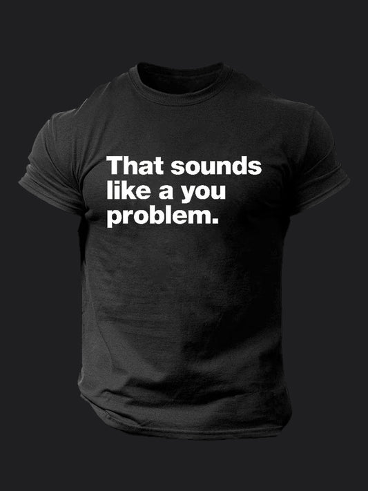 A You Problem BombApe Gym T-shirt