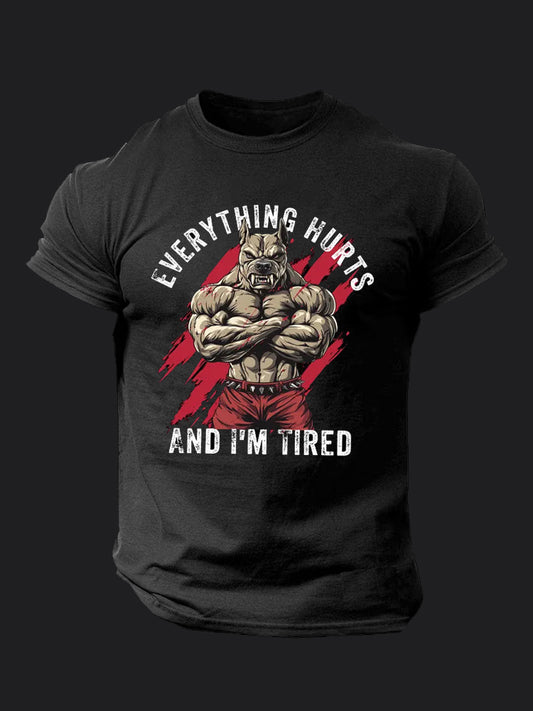 Everything Hurts and I'm Tired BombApe Gym T-shirt