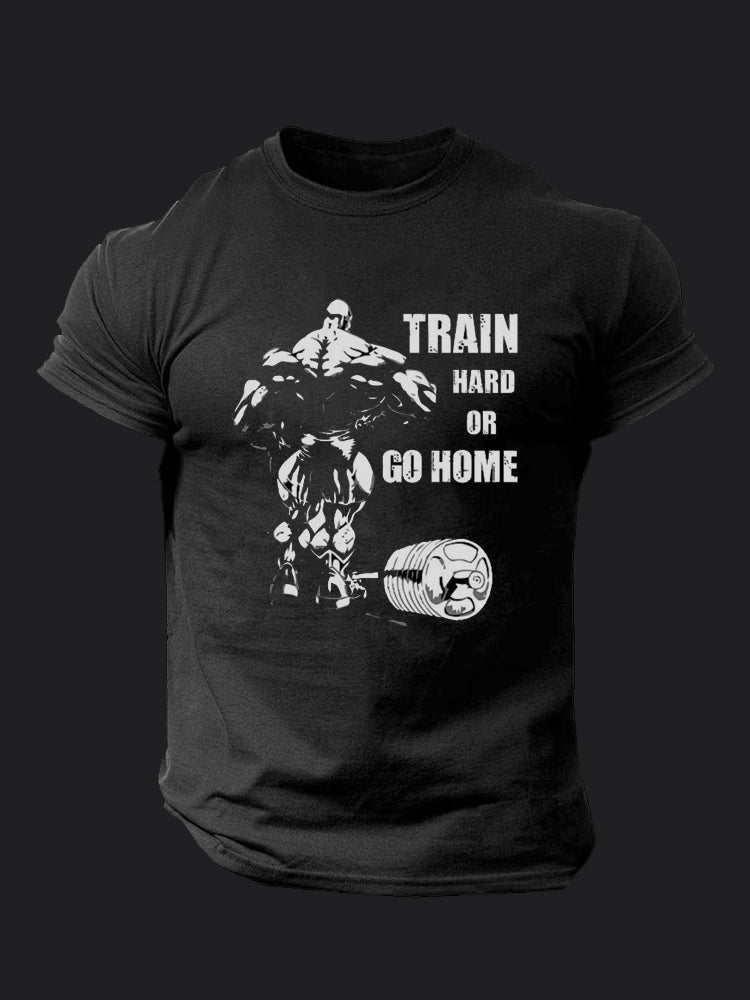 Train Hard Or Go Home BombApe GymT-shirt