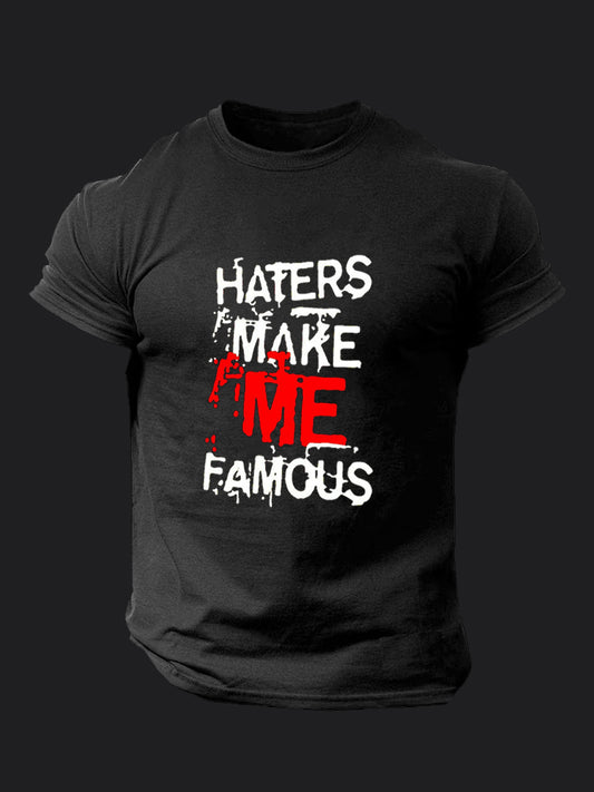 Haters Make Me Famous BombApe Gym T-shirt