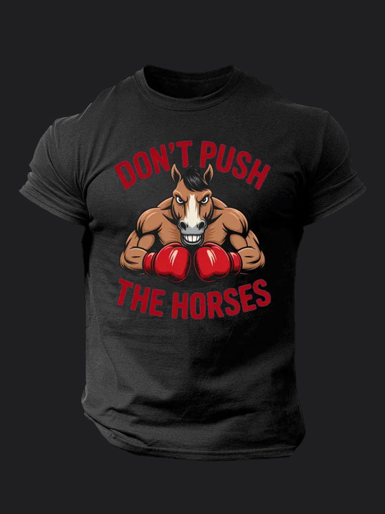 Don’t Push the Horses BombApe Gym T-shirt