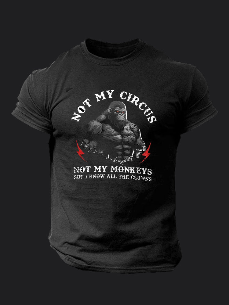 Not My Circus Not My Monkeys BombApe Gym T-shirt