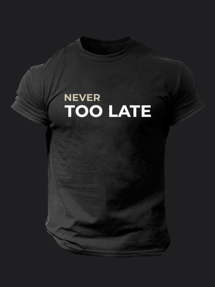 Never Too Late BombApe Gym T-shirt