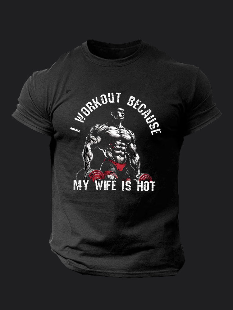 I Workout Because My Wife is Hot BombApe Gym T-shirt