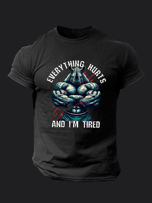 Everything Hurts and I'm Tired BombApe Gym T-shirt