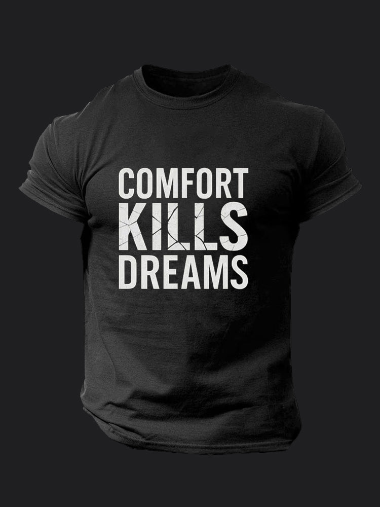 Comfort Kills Dreams BombApe Gym T-shirt