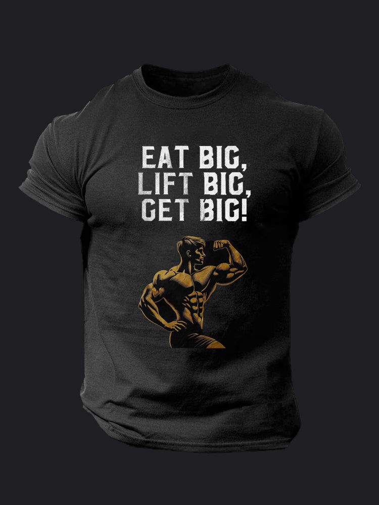 Eat Big Lift Big Get Big BombApe Gym T-shirt