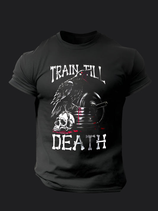 Train Till Death GymT-shirt